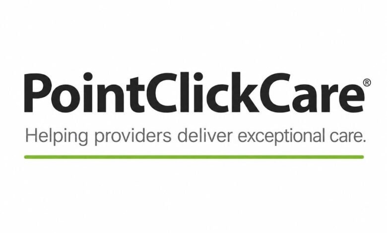 PointClickCare Healthcare Software Platform