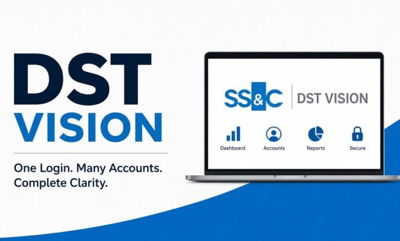 DST Vision financial advisor account access platform by SS&C Technologies